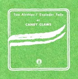 Candy Claws - Two Airships / Exploder Falls